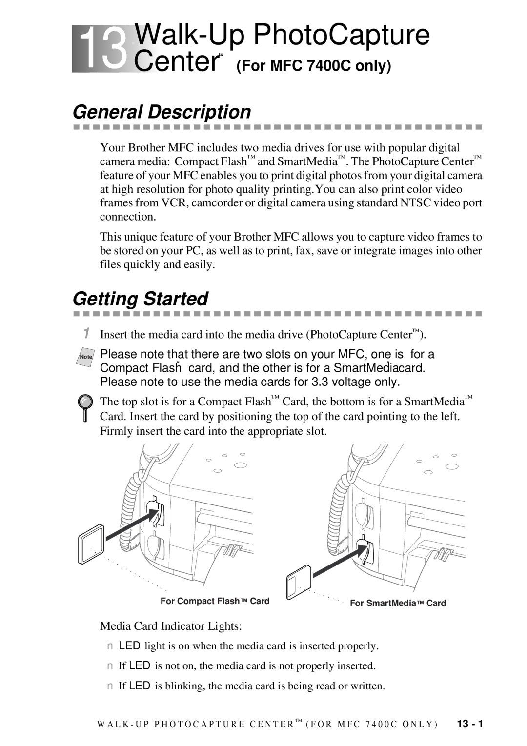 Brother MFC 7300C owner manual 13 13Walk-Up PhotoCapture, General Description, Center For MFC 7400C only 