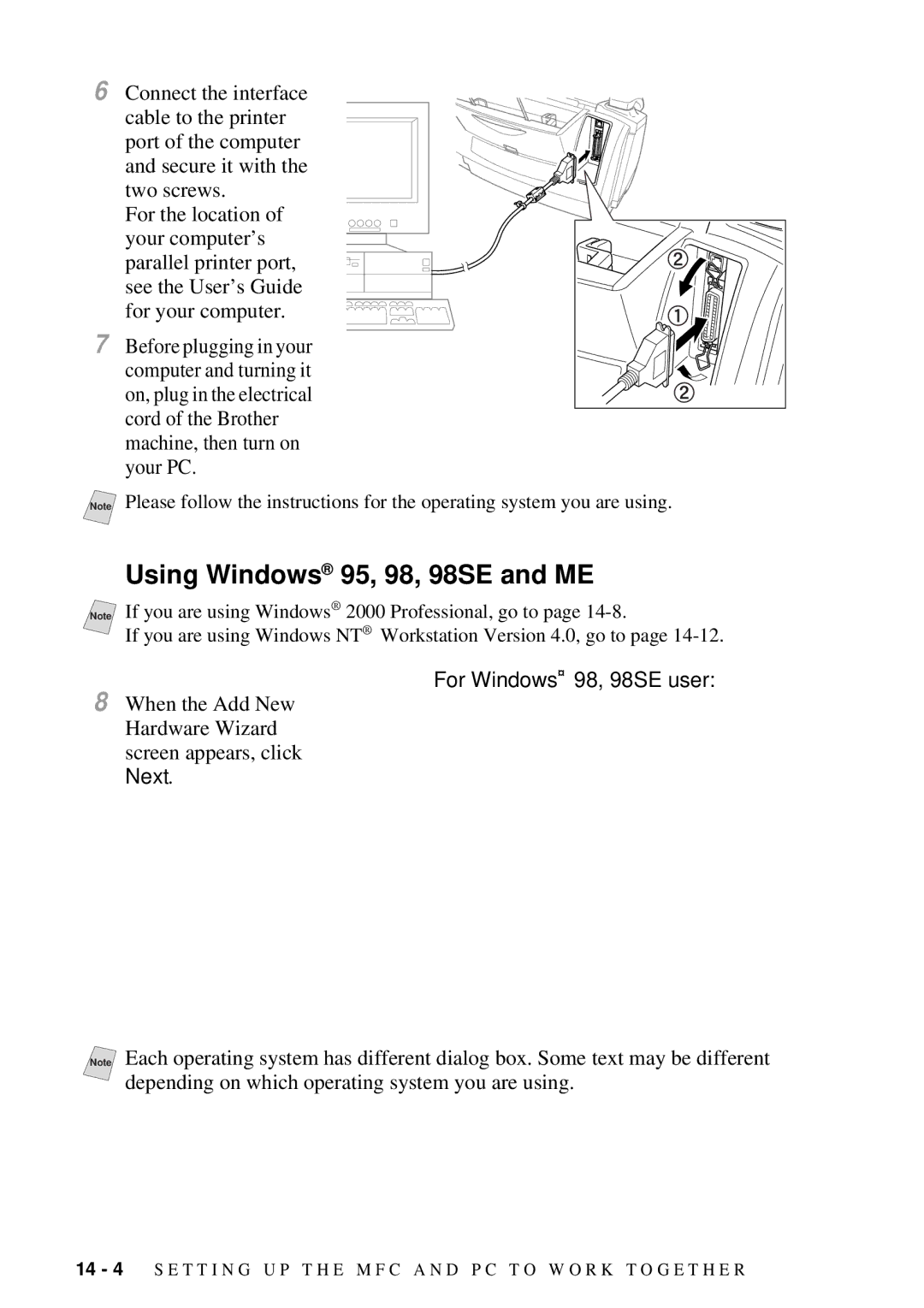 Brother MFC 7300C owner manual Using Windows 95, 98, 98SE and ME, For Windows 98, 98SE user 