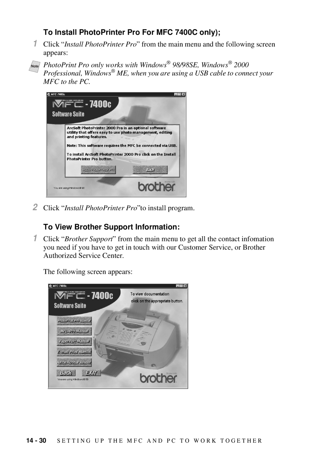 Brother MFC 7300C owner manual To Install PhotoPrinter Pro For MFC 7400C only, To View Brother Support Information 