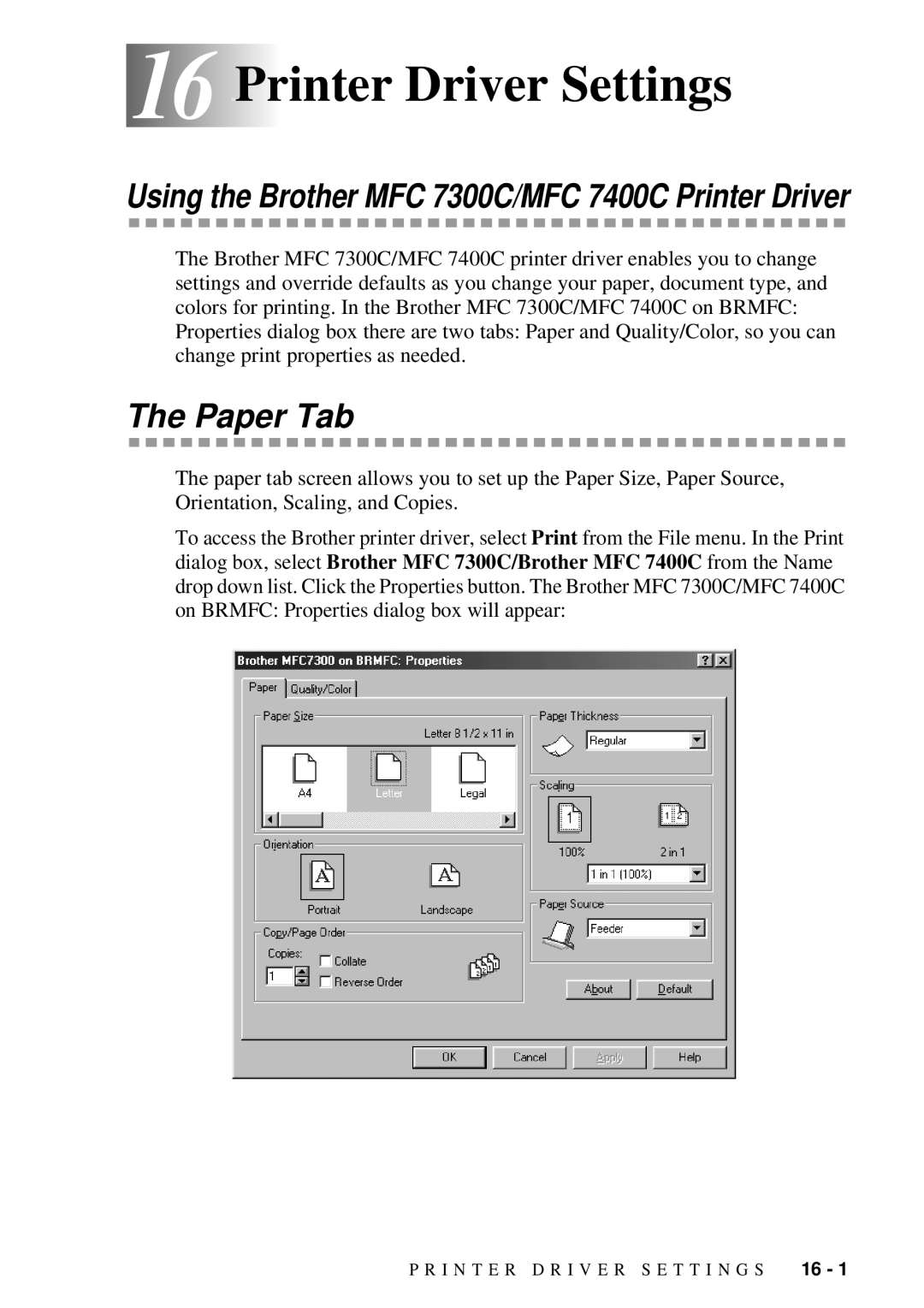 Brother MFC 7300C owner manual 16 16Printer Driver Settings, Paper Tab 