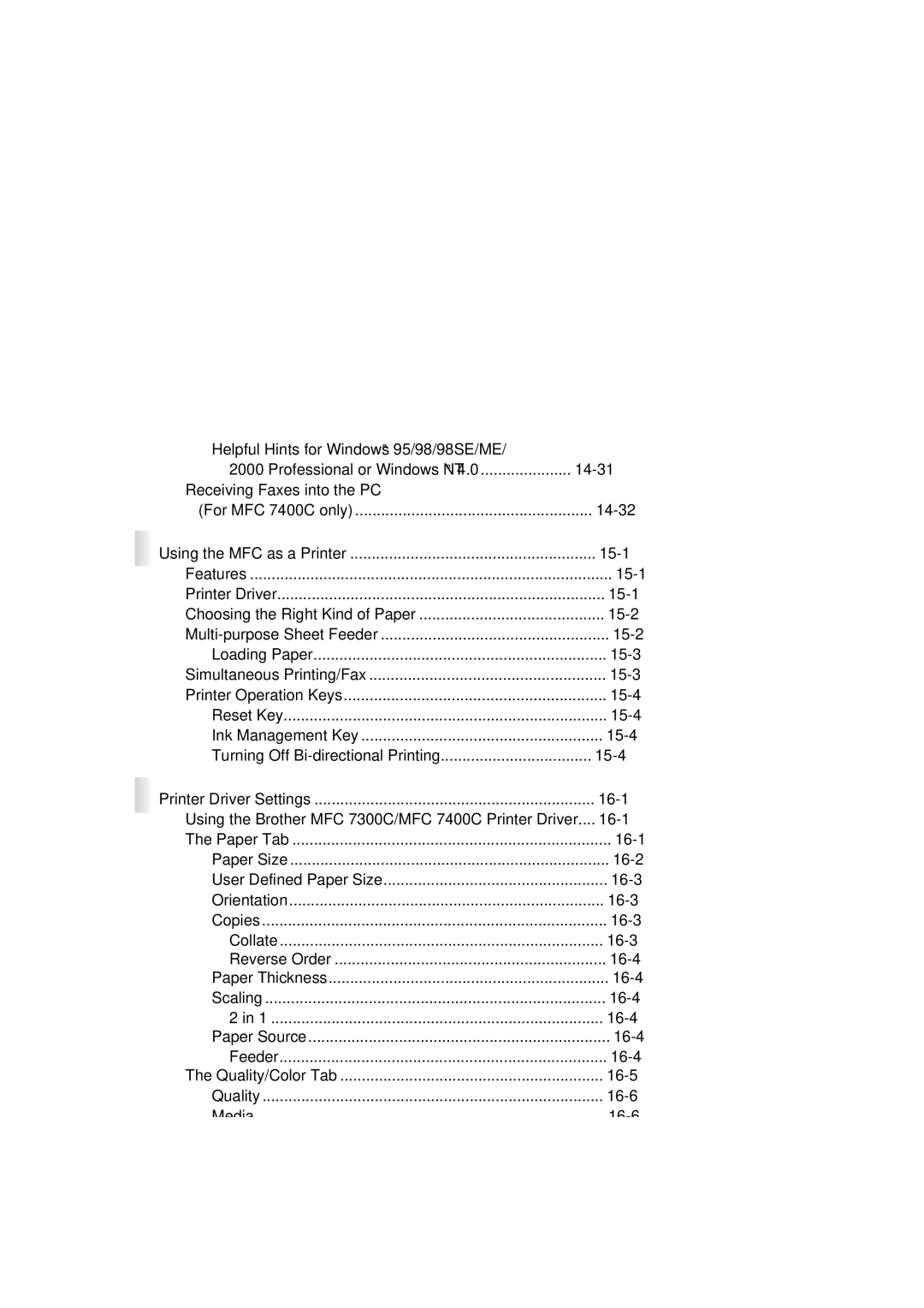 Brother MFC 7300C owner manual Using the MFC as a Printer 15-1, Printer Driver Settings 16-1 