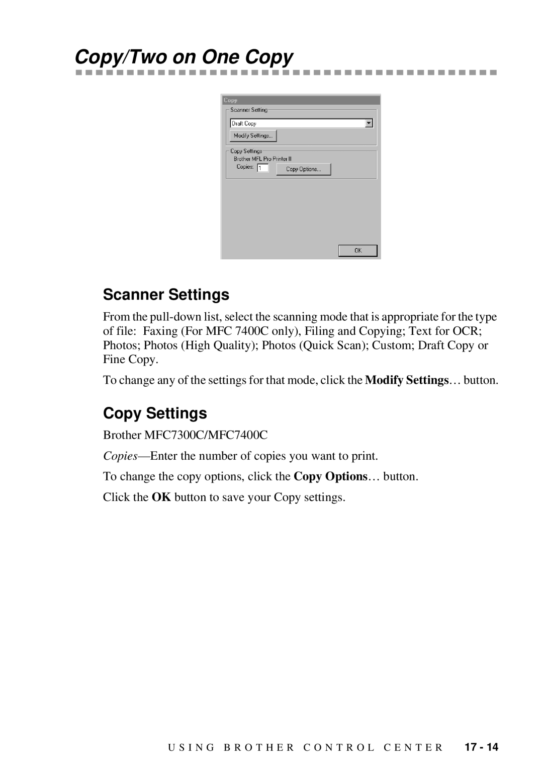 Brother MFC 7300C owner manual Copy/Two on One Copy, Copy Settings 