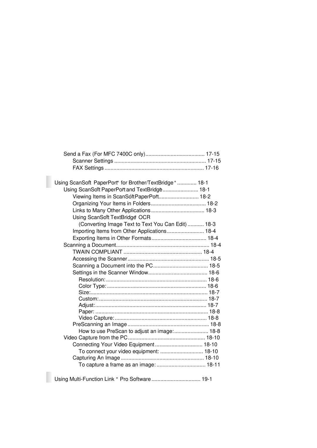 Brother MFC 7300C Using ScanSoft PaperPort for Brother/TextBridge 18-1, Using Multi-Function Link Pro Software 19-1 