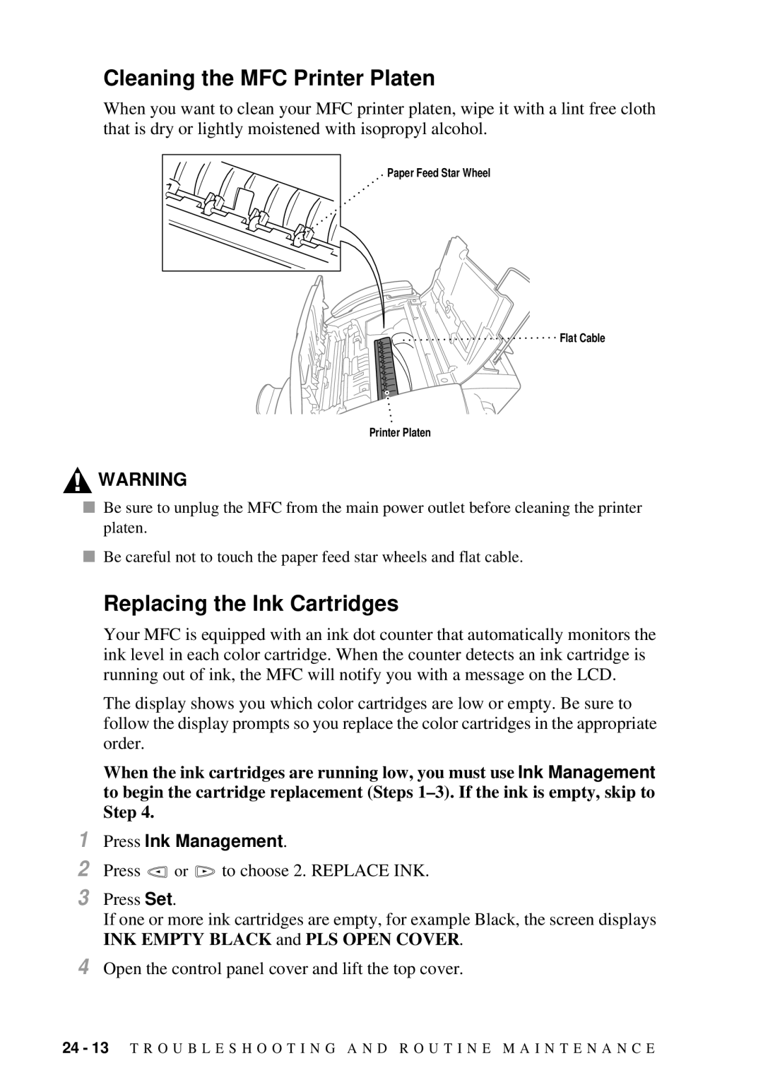 Brother MFC 7300C owner manual Cleaning the MFC Printer Platen, Press Ink Management 