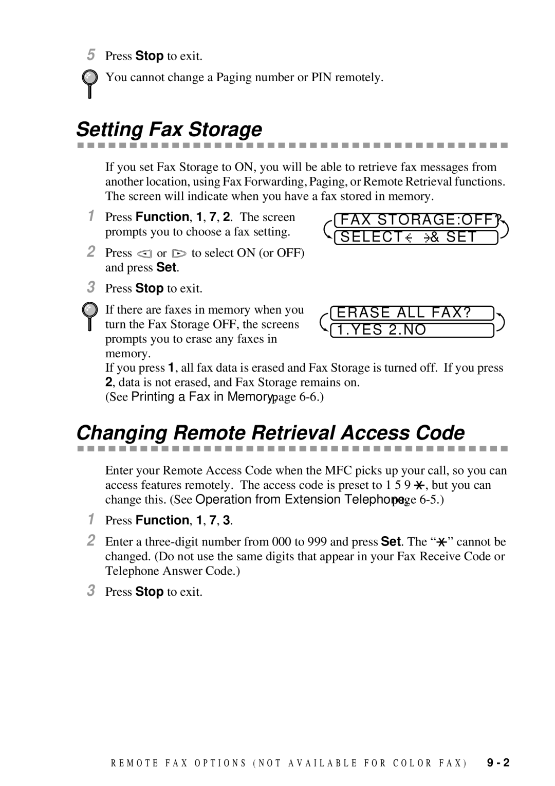 Brother MFC 7300C Setting Fax Storage, Changing Remote Retrieval Access Code, FAX STORAGEOFF? Select & SET, Erase ALL FAX? 