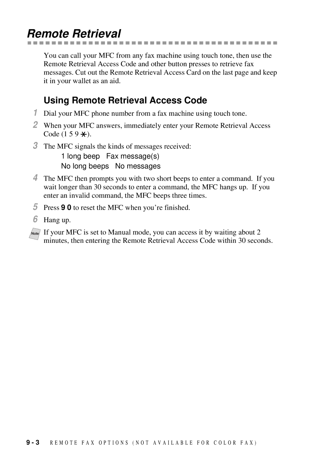 Brother MFC 7300C owner manual Using Remote Retrieval Access Code 