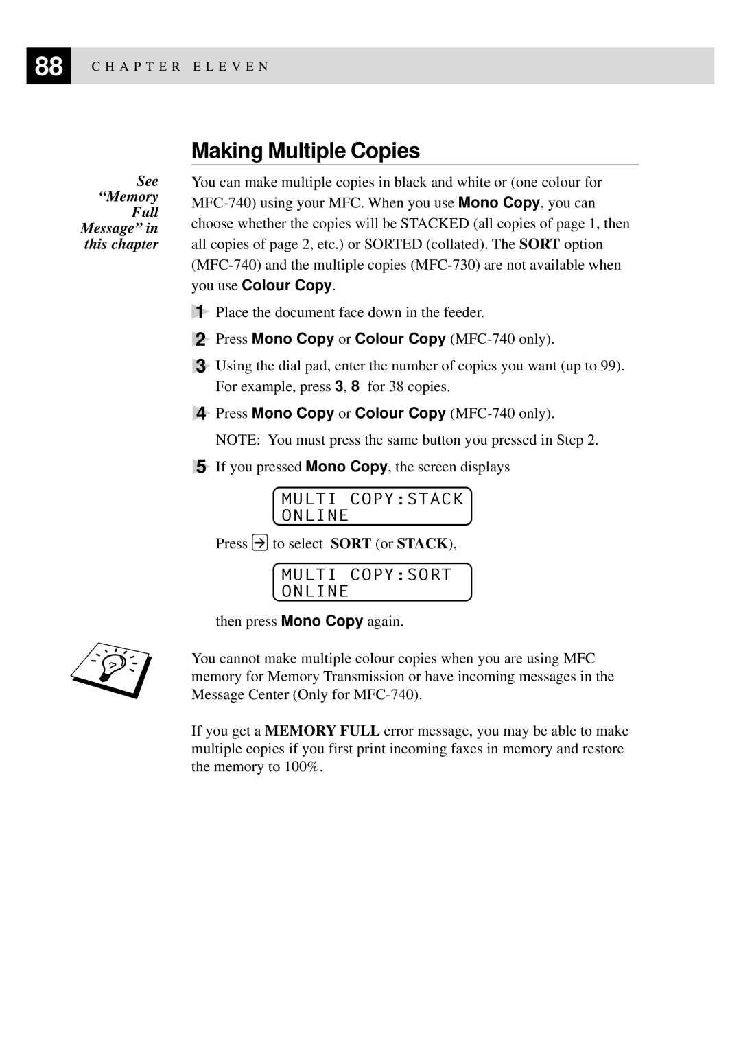 Brother MFC-740, MFC-730 owner manual Making Multiple Copies, Multi Copystack Online, Multi Copysort Online 