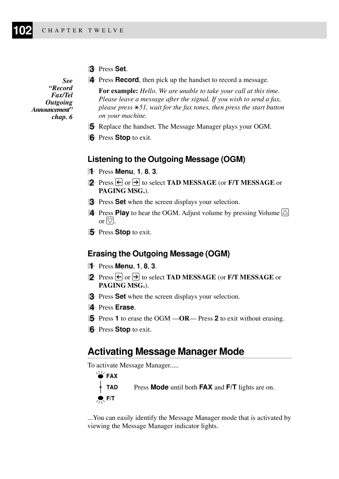 Brother MFC-740 Activating Message Manager Mode, Listening to the Outgoing Message OGM, Erasing the Outgoing Message OGM 