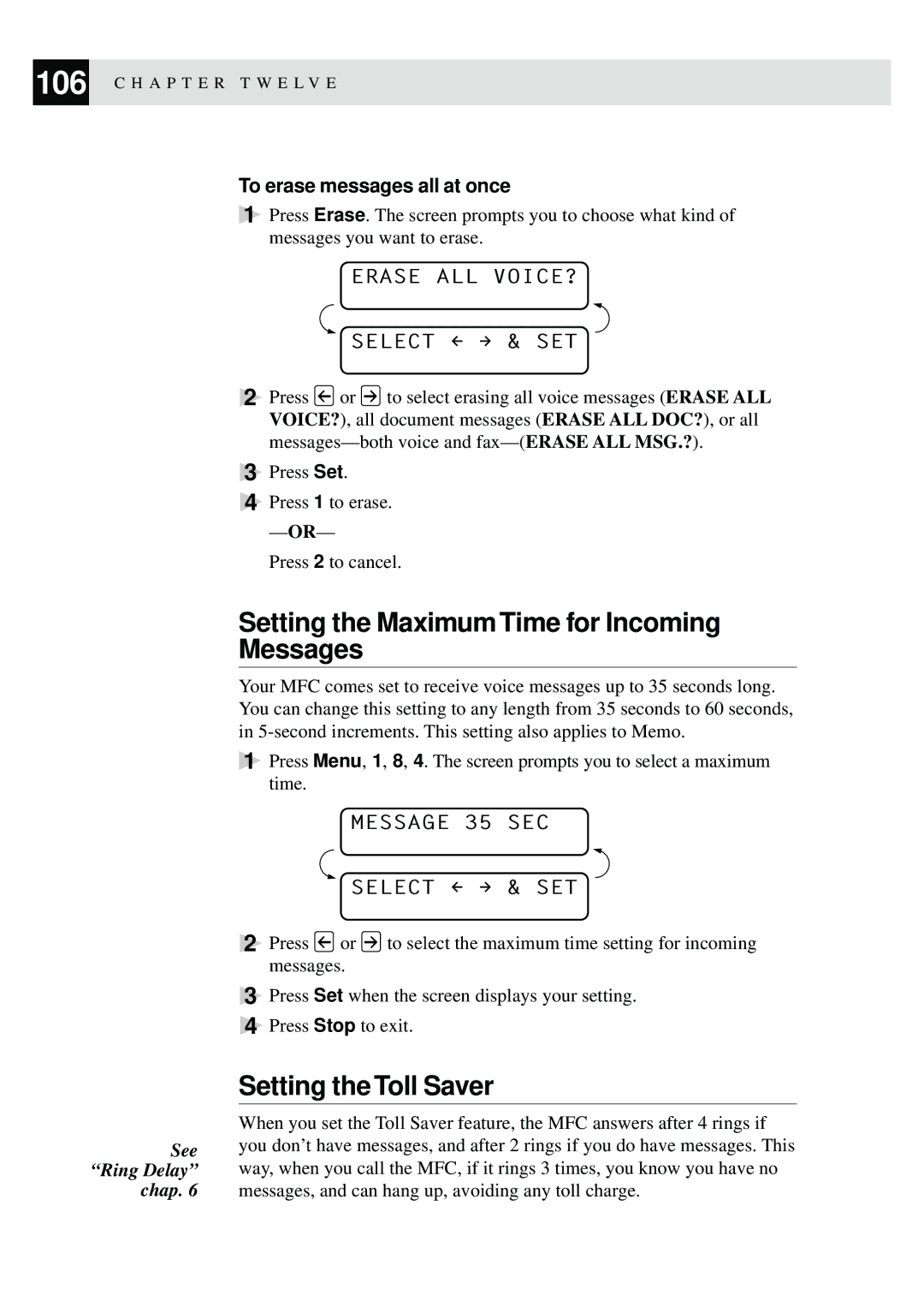 Brother MFC-740 Setting the Maximum Time for Incoming Messages, Setting the Toll Saver, Erase ALL VOICE? Select & SET 