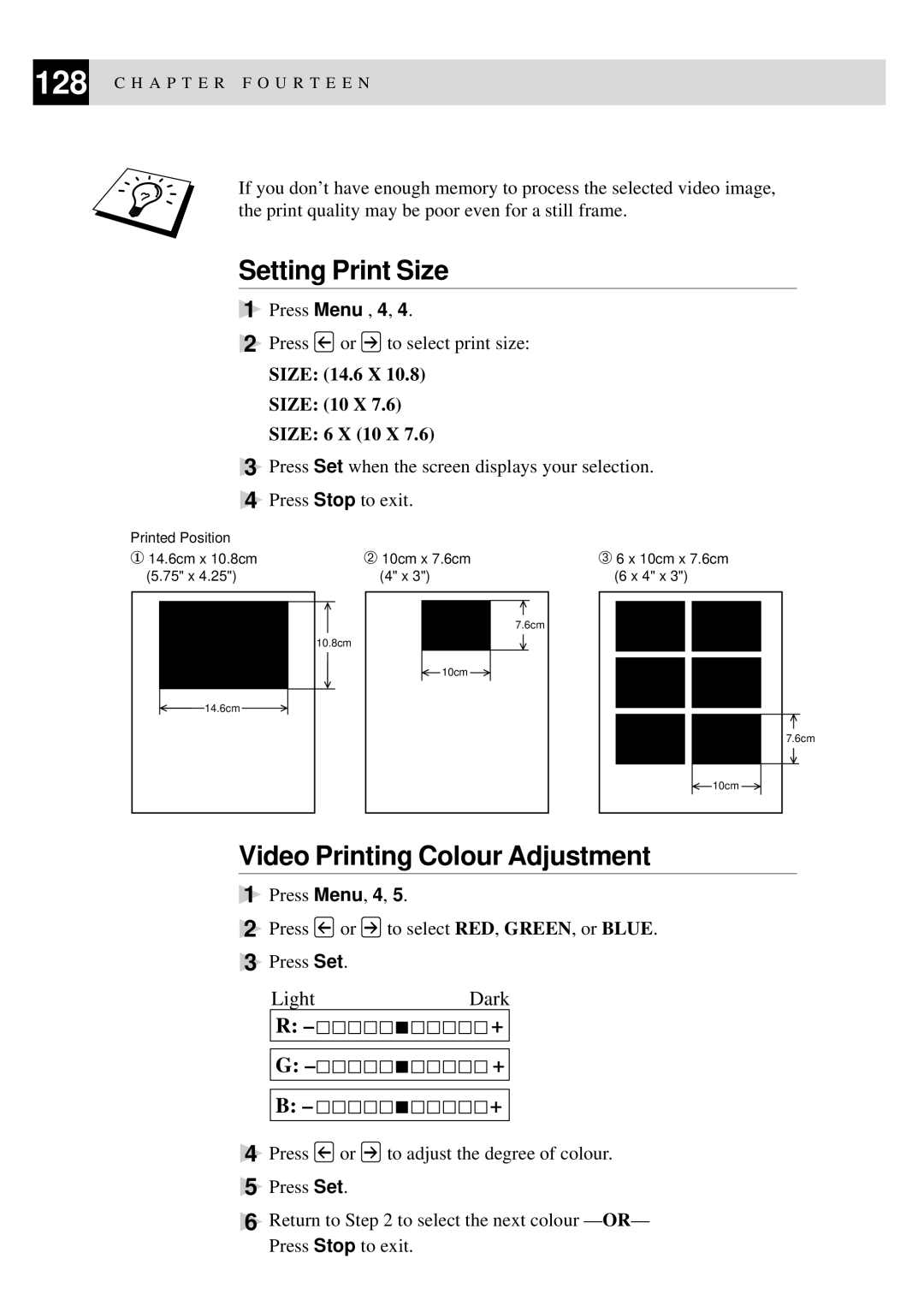 Brother MFC-740, MFC-730 Setting Print Size, Video Printing Colour Adjustment, Size 14.6 X Size 10 X Size 6 X 10 X 