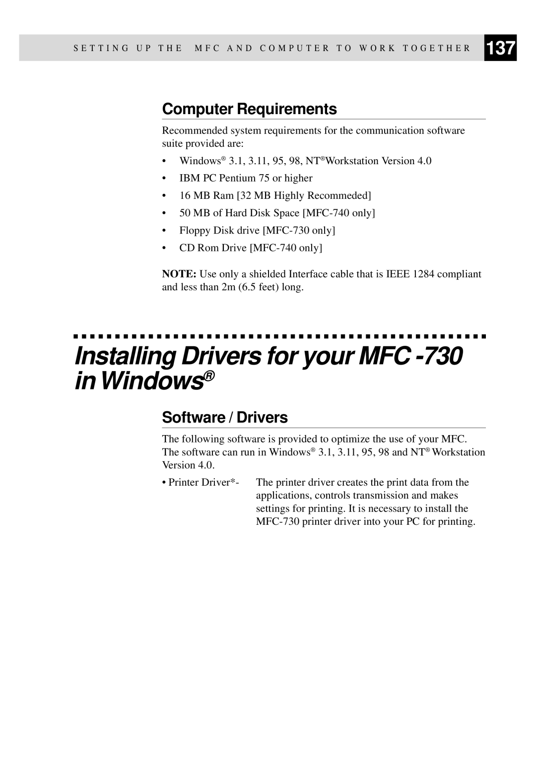 Brother MFC-730, MFC-740 Installing Drivers for your MFC -730 in Windows, Computer Requirements, Software / Drivers 