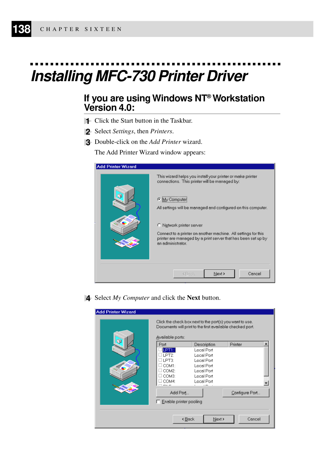 Brother MFC-740 owner manual Installing MFC-730 Printer Driver, If you are using Windows NT Workstation Version 