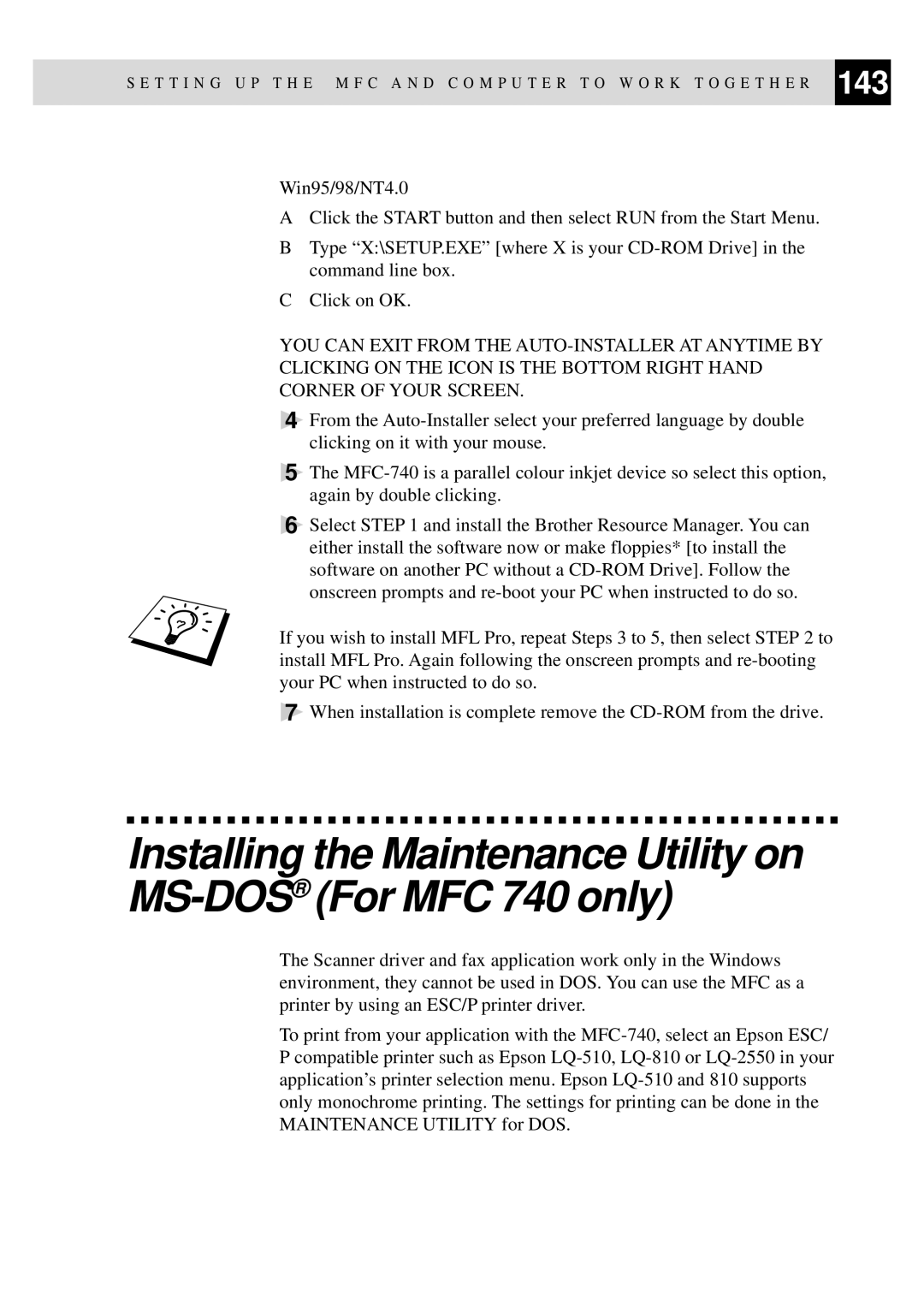 Brother MFC-730, MFC-740 owner manual Installing the Maintenance Utility on MS-DOSFor MFC 740 only 