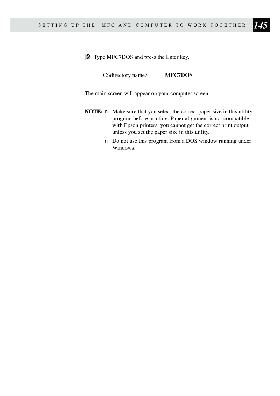 Brother MFC-730, MFC-740 owner manual Type MFC7DOS and press the Enter key 