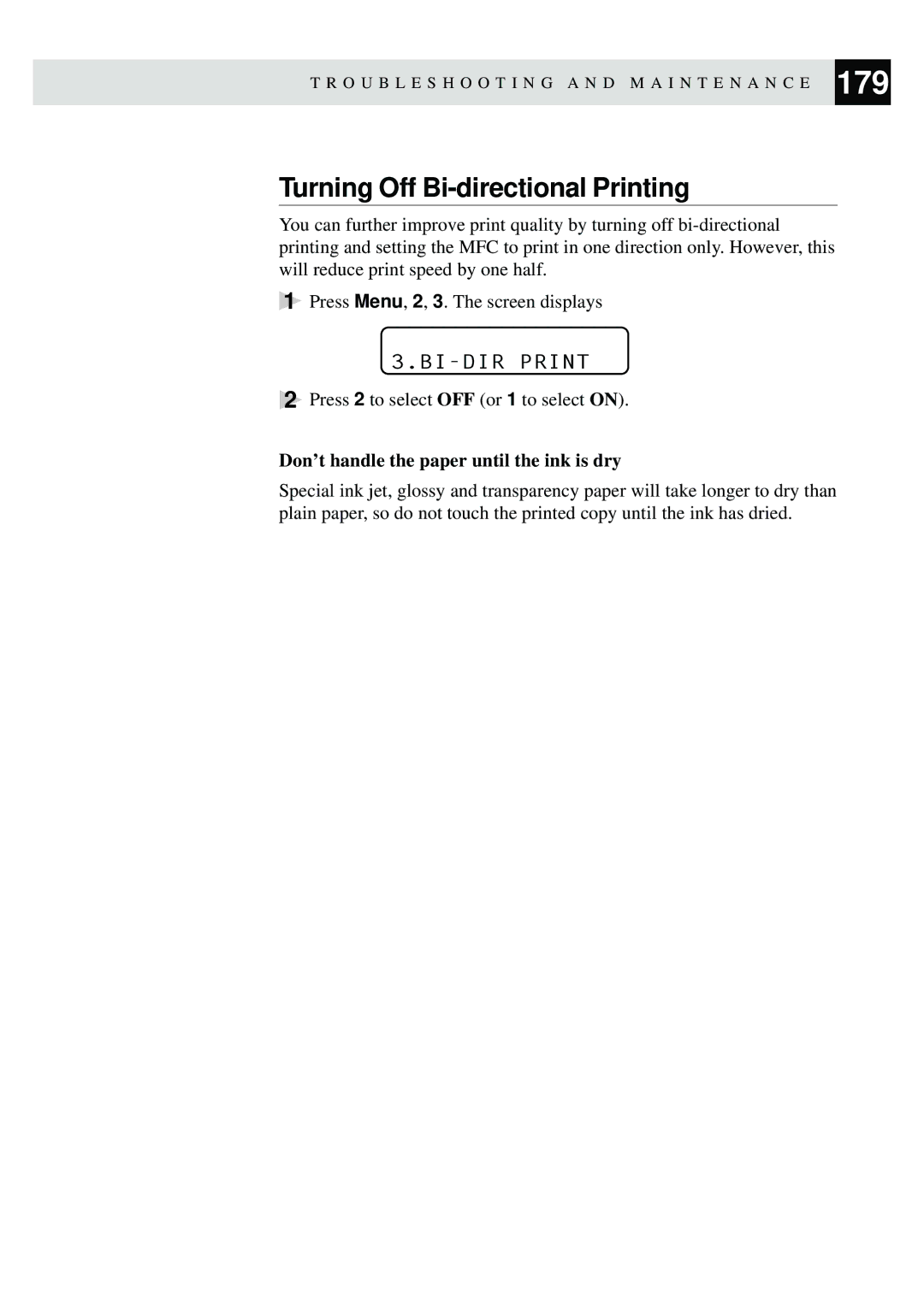 Brother MFC-730, MFC-740 owner manual Turning Off Bi-directional Printing, Don’t handle the paper until the ink is dry 