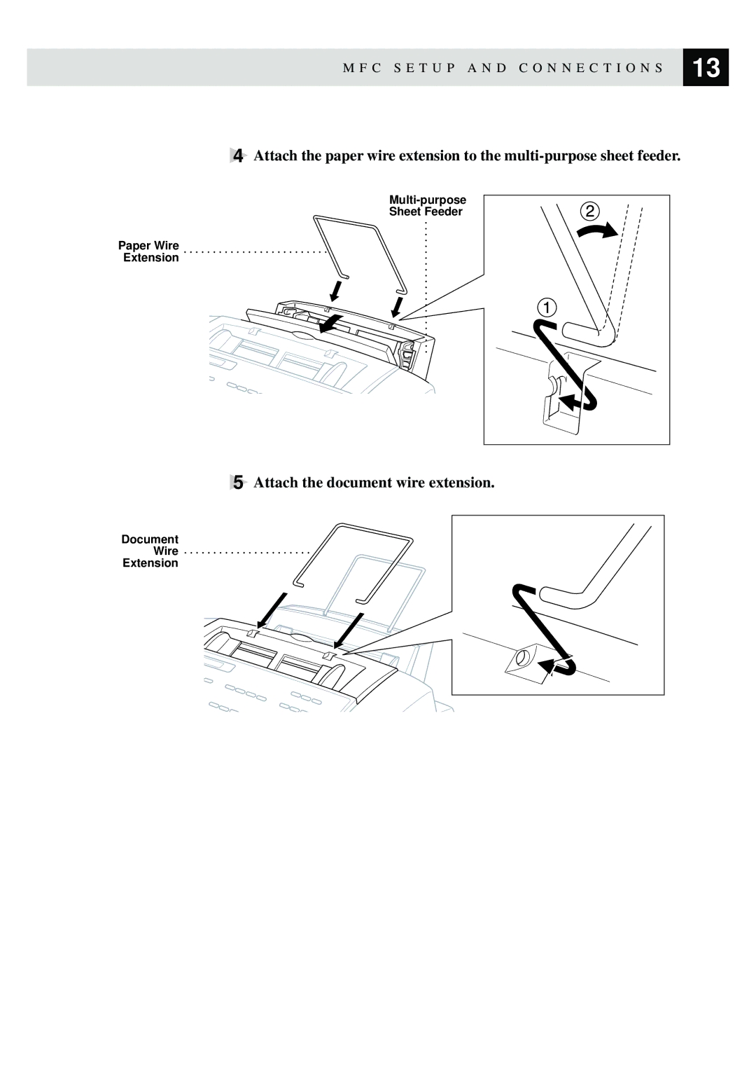 Brother MFC-730, MFC-740 owner manual Attach the document wire extension 