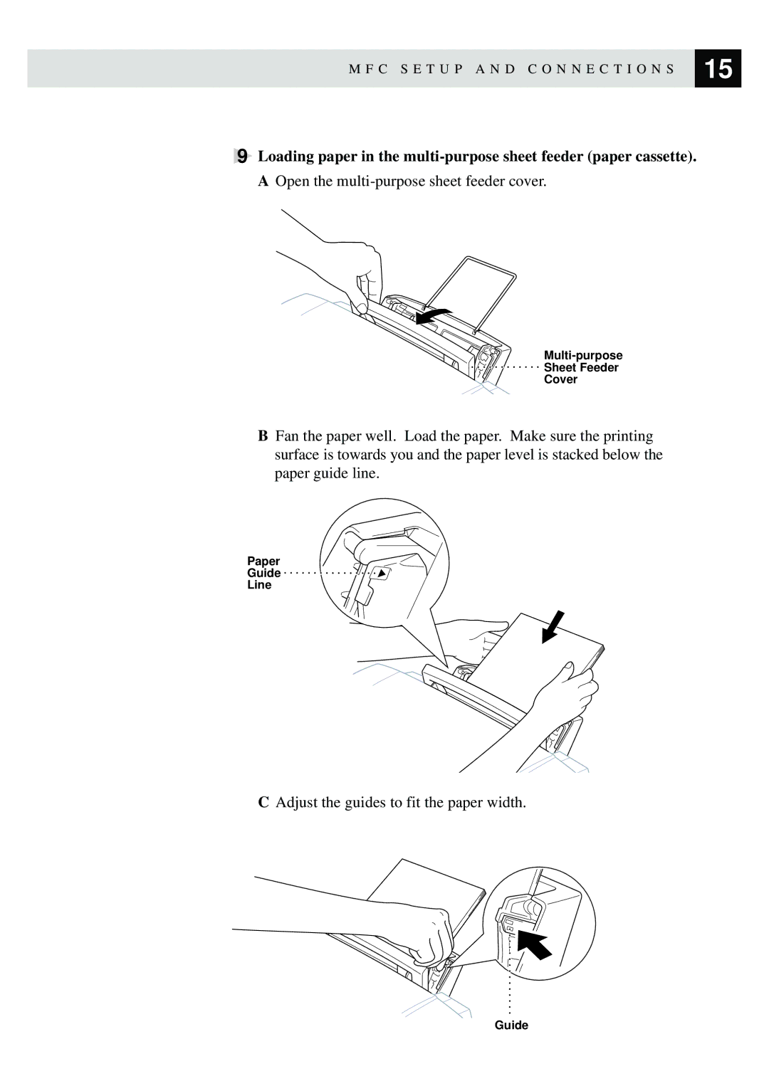 Brother MFC-730, MFC-740 owner manual Adjust the guides to fit the paper width 