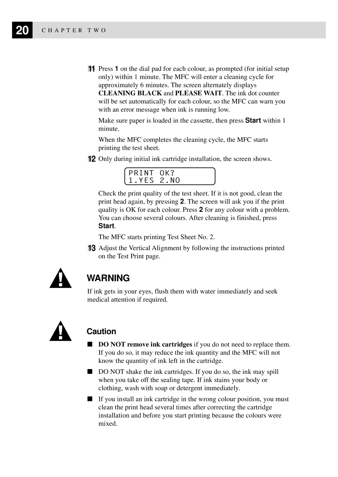 Brother MFC-740, MFC-730 owner manual Print OK? 1.YES 2.NO 