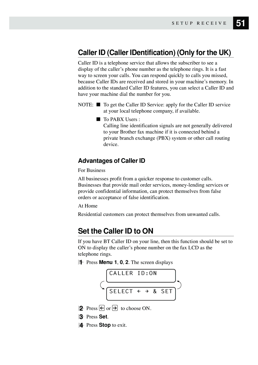 Brother MFC-730, MFC-740 Caller ID Caller IDentification Only for the UK, Set the Caller ID to on, Advantages of Caller ID 