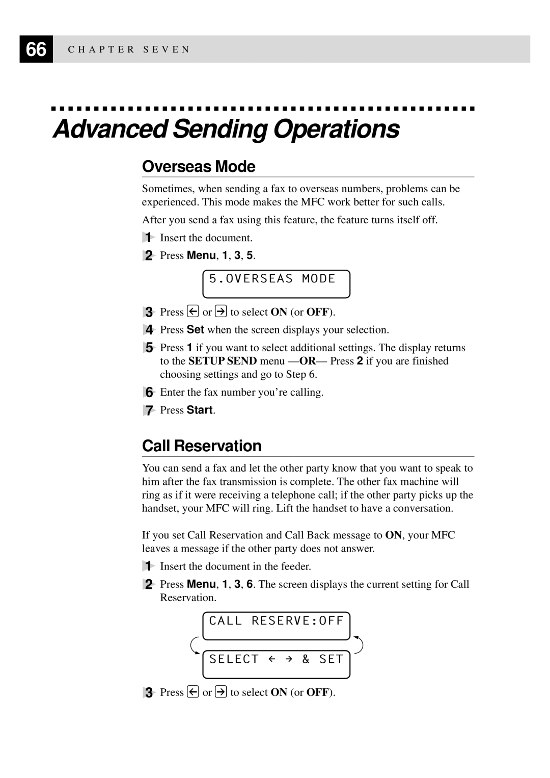 Brother MFC-740, MFC-730 Advanced Sending Operations, Overseas Mode, Call Reservation, Call Reserveoff Select & SET 