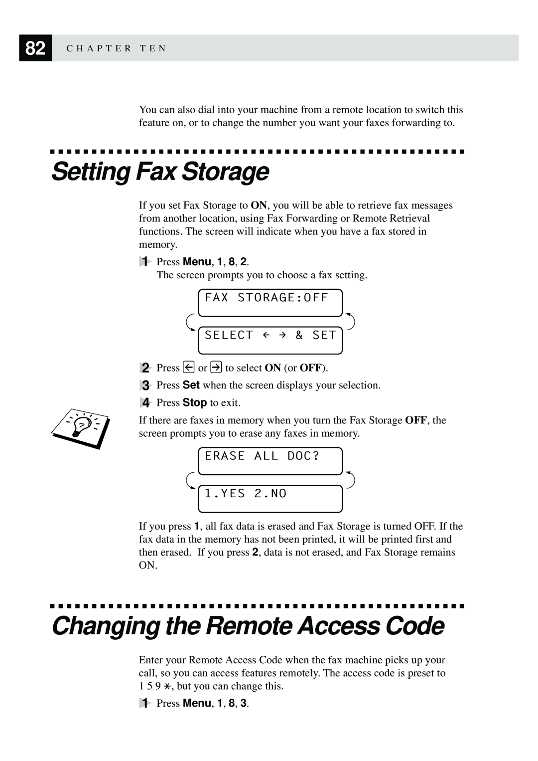 Brother MFC-740, MFC-730 Setting Fax Storage, Changing the Remote Access Code, FAX Storageoff Select & SET, Erase ALL DOC? 