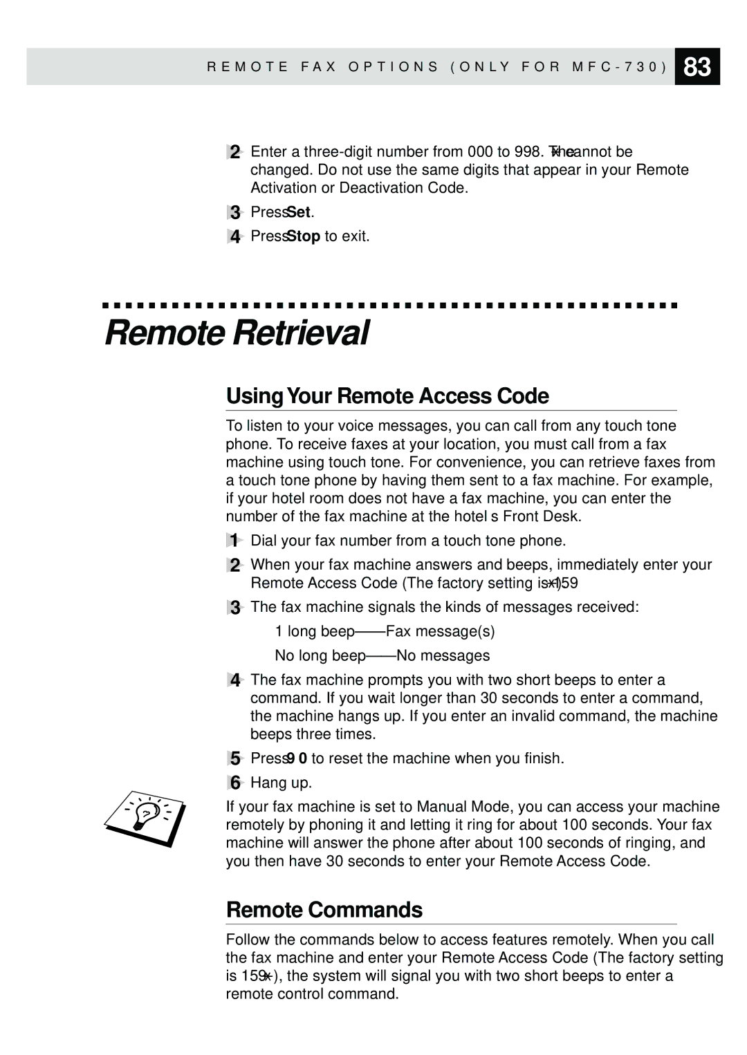 Brother MFC-730, MFC-740 owner manual Remote Retrieval, UsingYour Remote Access Code, Remote Commands 