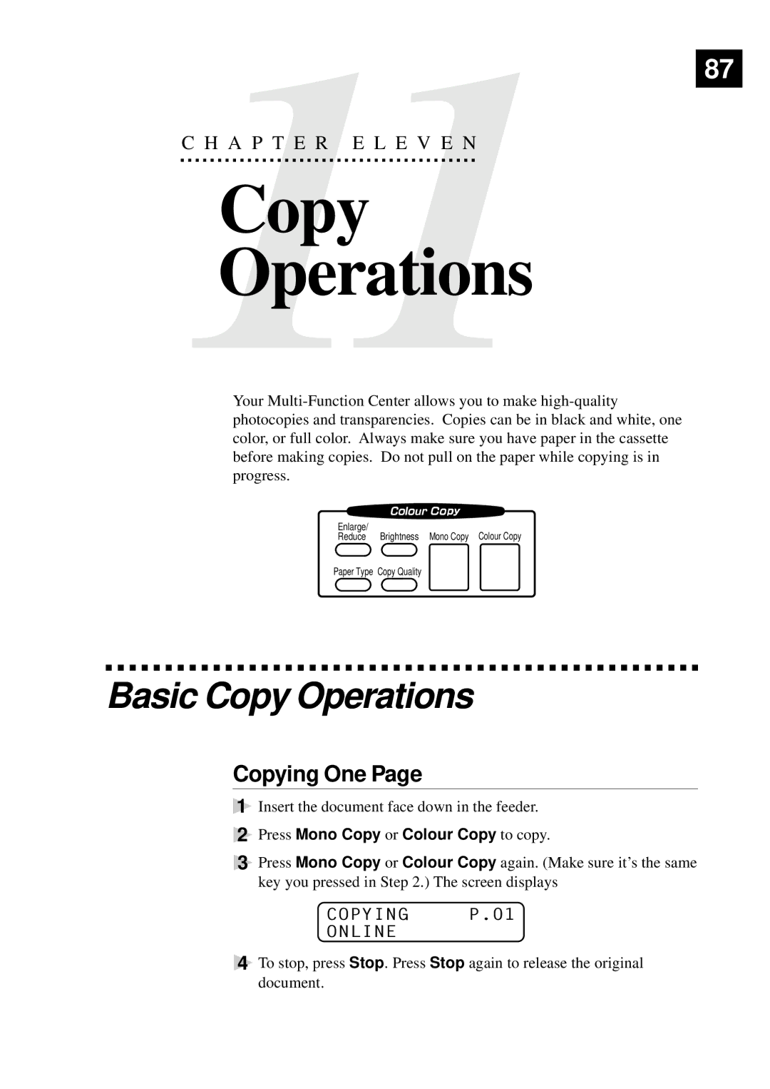 Brother MFC-730, MFC-740 owner manual Basic Copy Operations, Copying One, Copying P.01 Online 