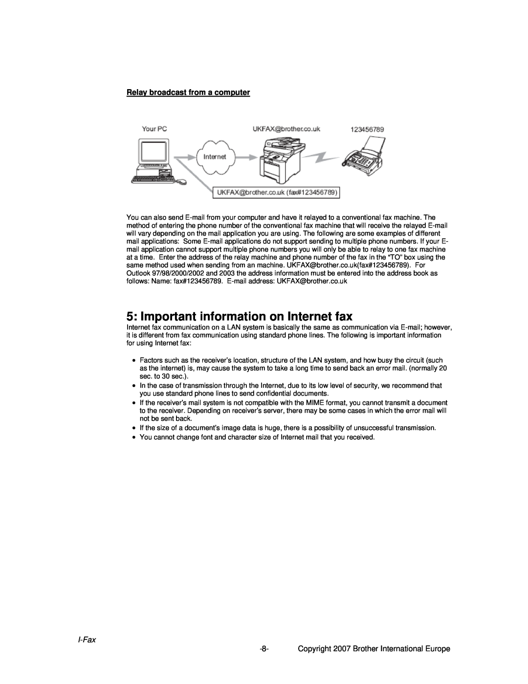Brother MFC-8460N manual Important information on Internet fax, Relay broadcast from a computer, I-Fax 