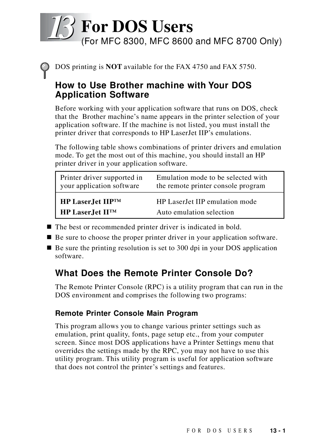 Brother MFC 8300, MFC 8600, MFC 8700, FAX 5750 manual For DOS Users, What Does the Remote Printer Console Do?, HP LaserJet IIP 