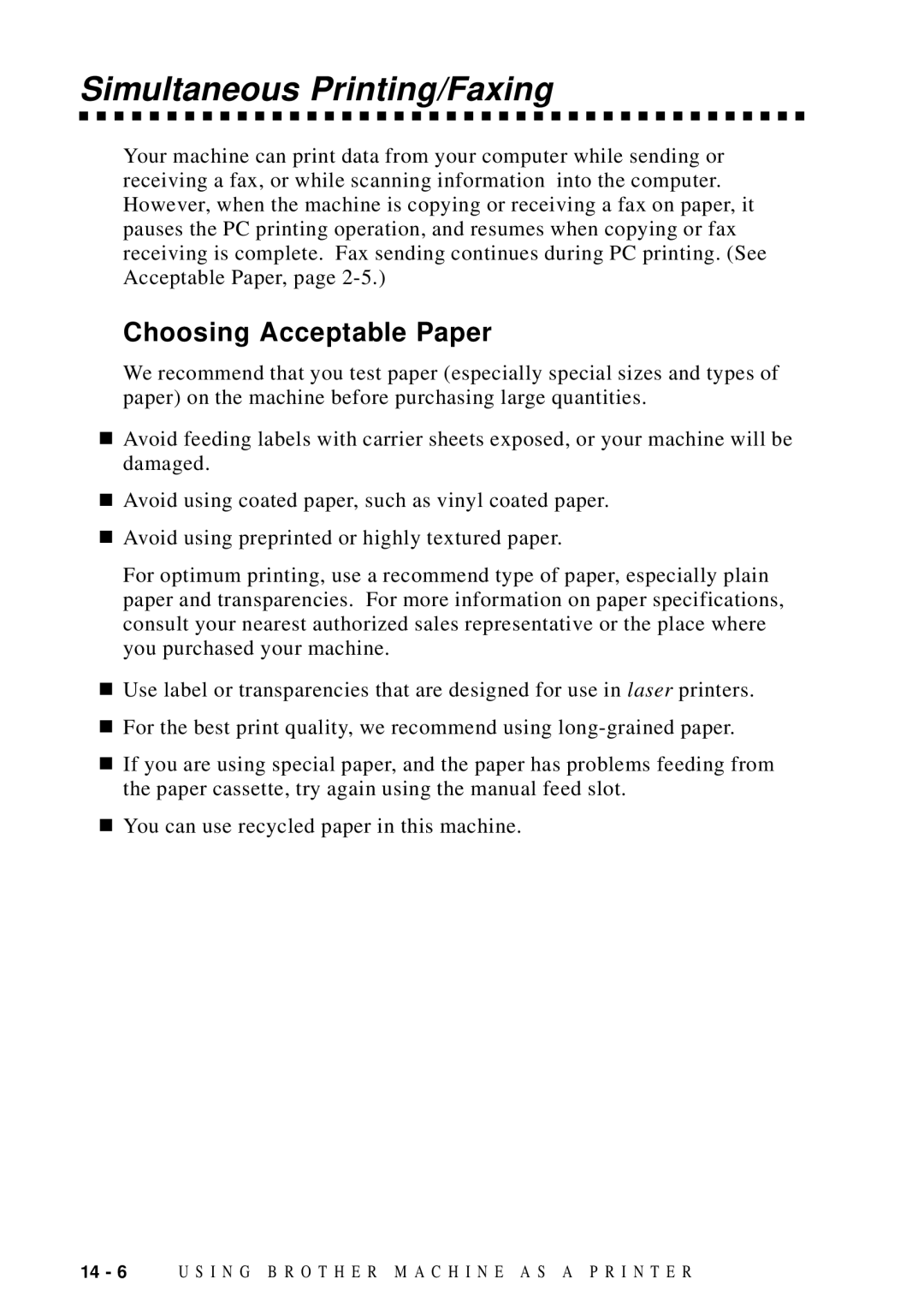 Brother MFC 8600, MFC 8700, FAX 5750, MFC 8300 manual Simultaneous Printing/Faxing, Choosing Acceptable Paper 