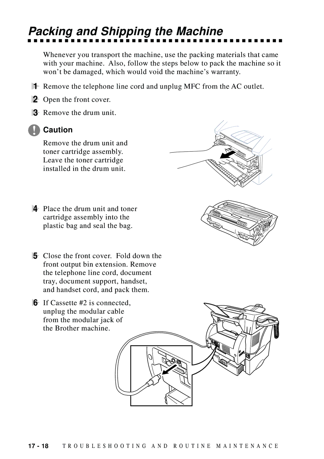 Brother MFC 8600, MFC 8700, FAX 5750, MFC 8300 manual Packing and Shipping the Machine 