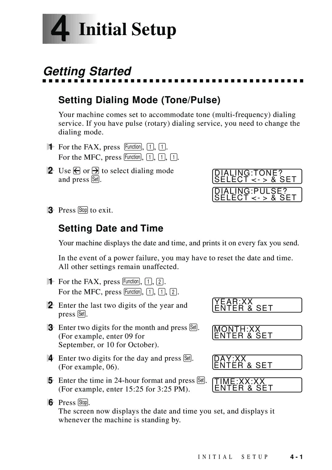 Brother MFC 8700, MFC 8600, FAX 5750 Initial Setup, Getting Started, Setting Dialing Mode Tone/Pulse, Setting Date and Time 