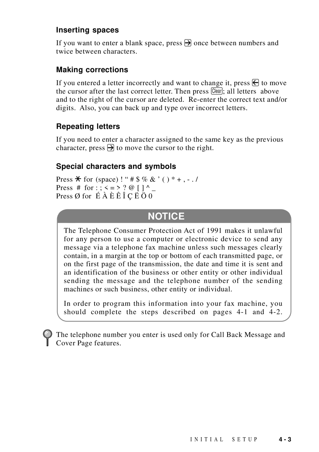 Brother MFC 8300, MFC 8600 manual Inserting spaces, Making corrections, Repeating letters, Special characters and symbols 