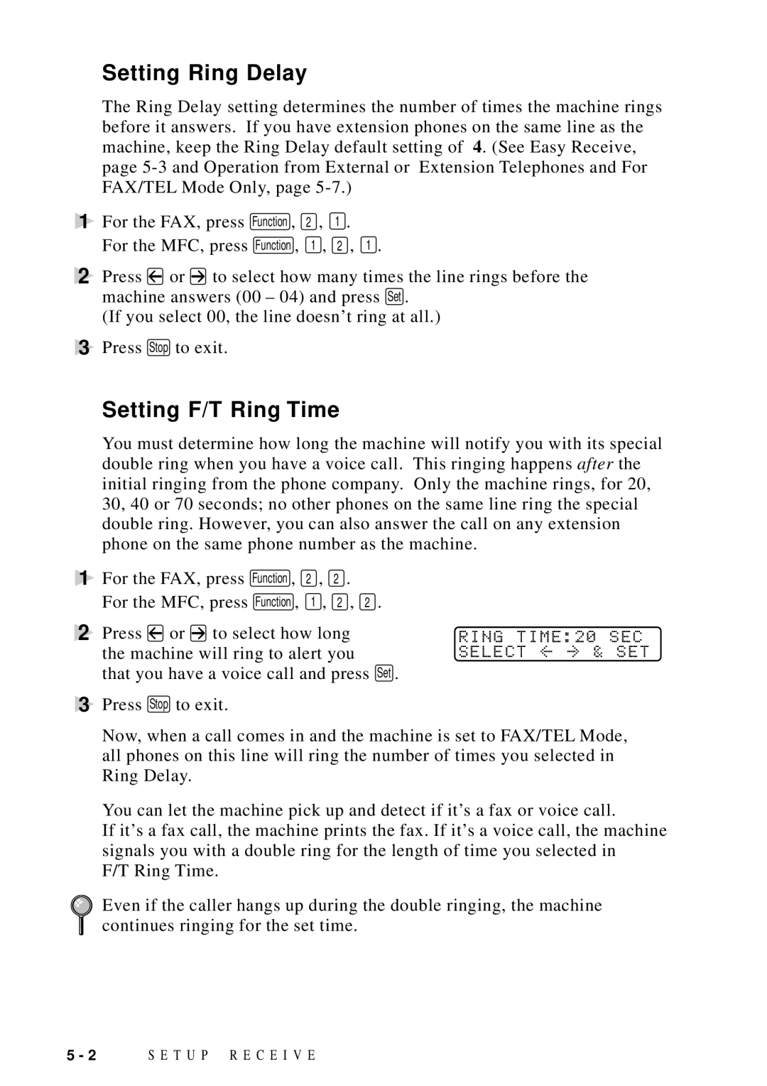 Brother MFC 8600, MFC 8700, FAX 5750, MFC 8300 manual Setting Ring Delay, Setting F/T Ring Time, Ring TIME20 SEC 