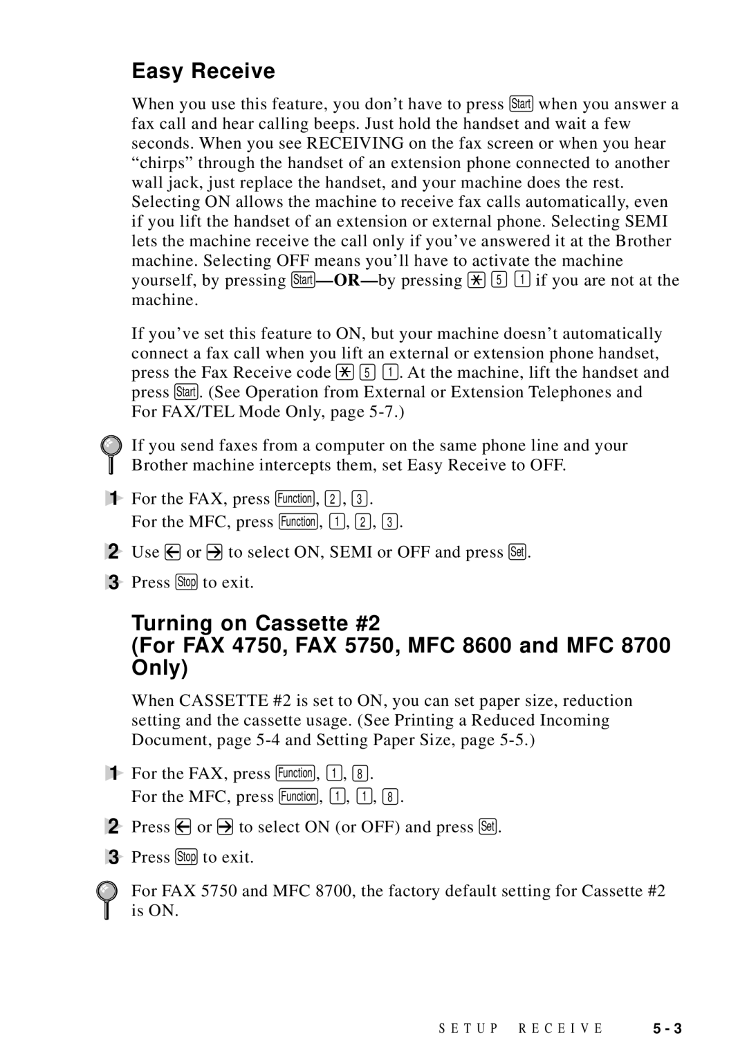 Brother MFC 8700, MFC 8600, FAX 5750, MFC 8300 manual Easy Receive 