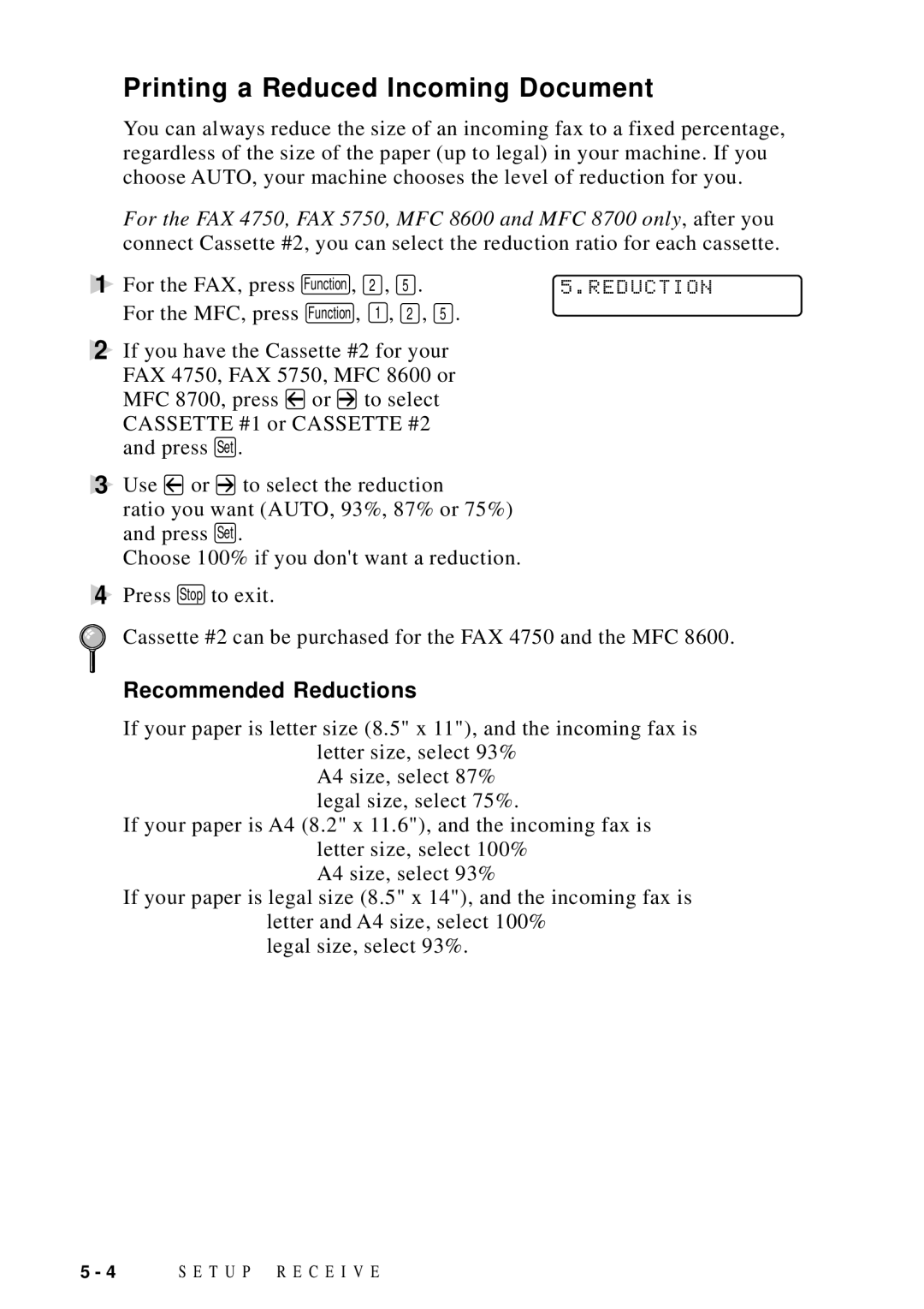 Brother FAX 5750, MFC 8600, MFC 8700, MFC 8300 manual Printing a Reduced Incoming Document, Recommended Reductions 