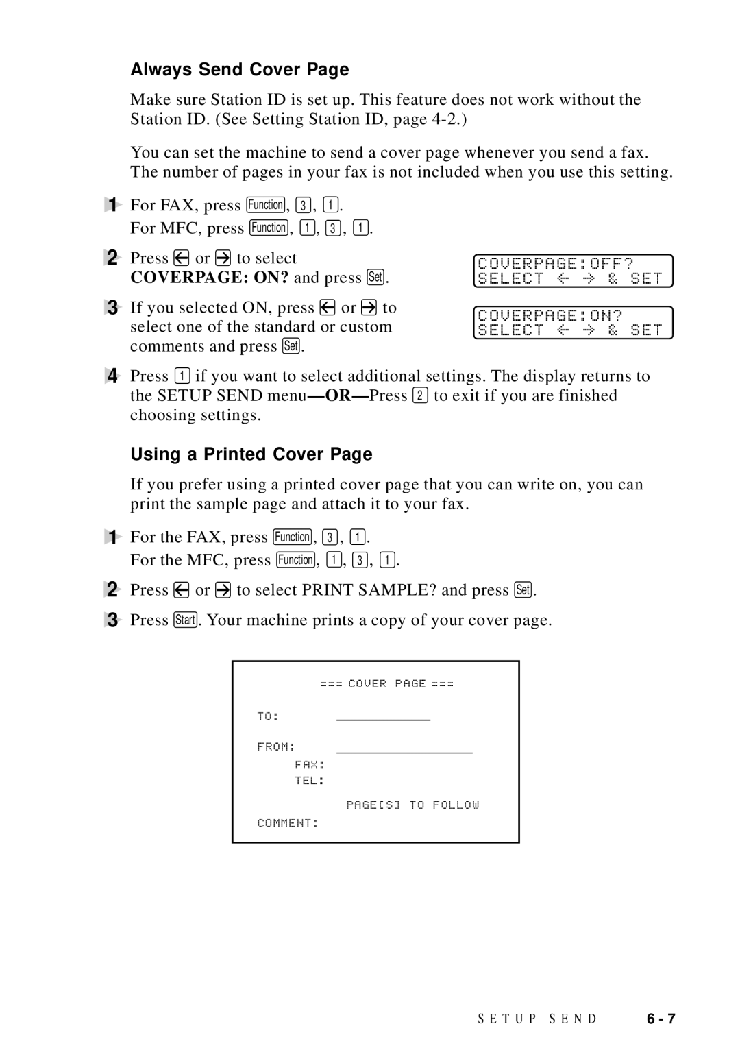 Brother MFC 8300 manual Always Send Cover, COVERPAGEOFF? Select - & SET COVERPAGEON? Select - & SET, Using a Printed Cover 