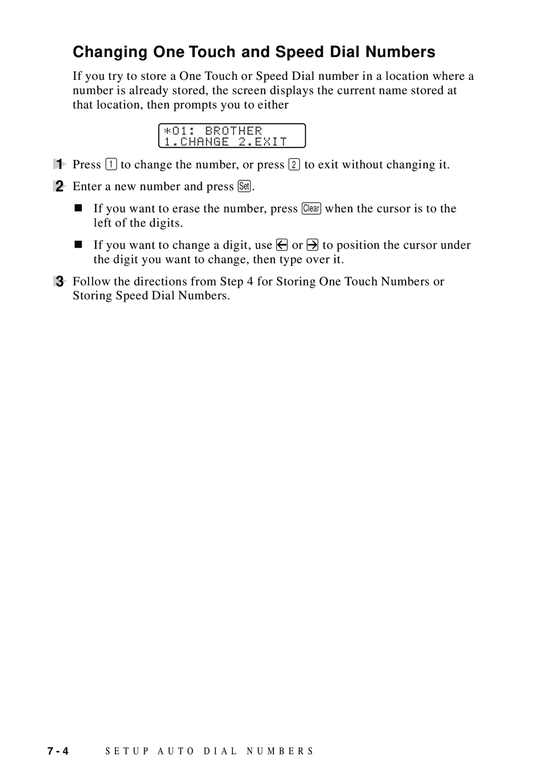 Brother FAX 5750, MFC 8600, MFC 8700, MFC 8300 manual Changing One Touch and Speed Dial Numbers, O1 Brother Change 2.EXIT 