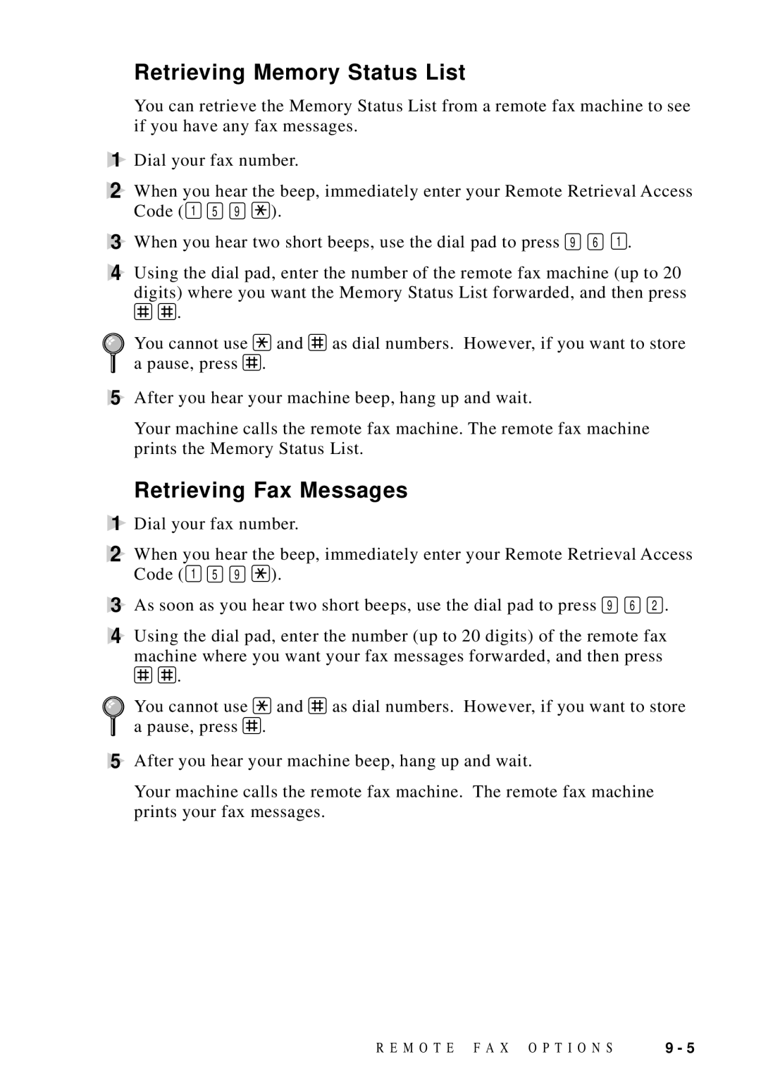 Brother MFC 8300, MFC 8600, MFC 8700, FAX 5750 manual Retrieving Memory Status List, Retrieving Fax Messages 