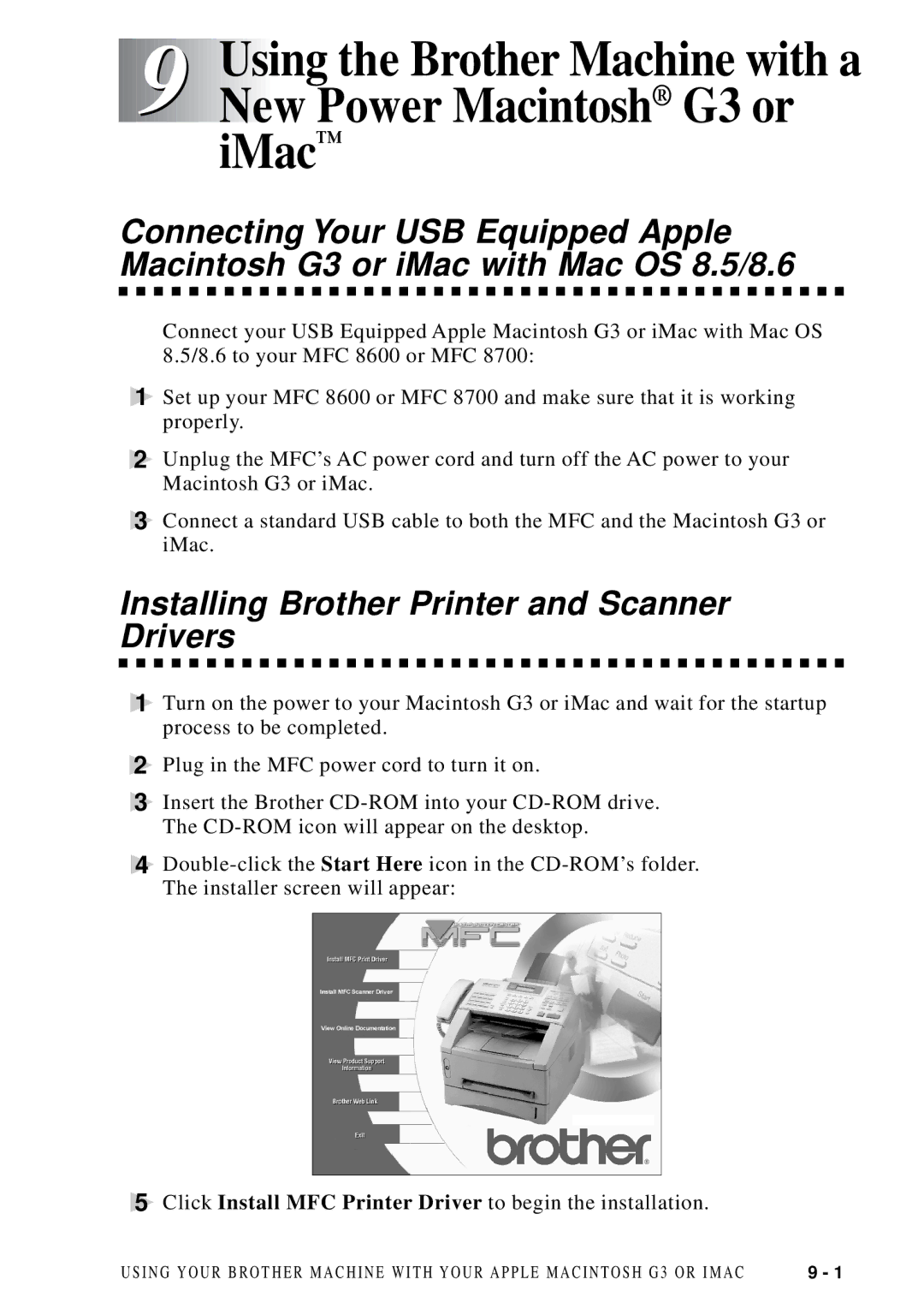 Brother MFC 8700, MFC 8600 software manual Installing Brother Printer and Scanner Drivers 