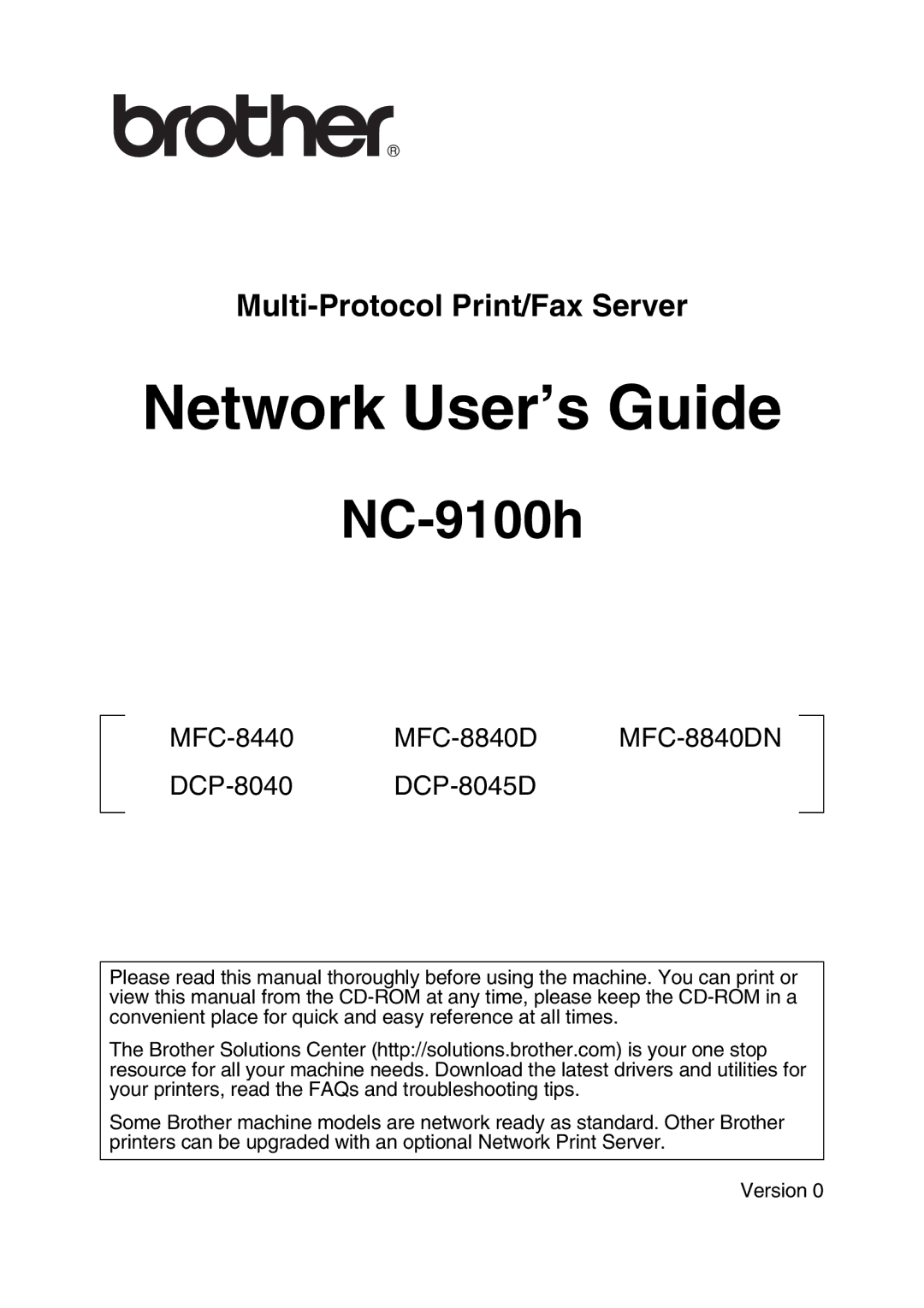 Brother MFC-8840DN manual Network User’s Guide, Multi-Protocol Print/Fax Server 