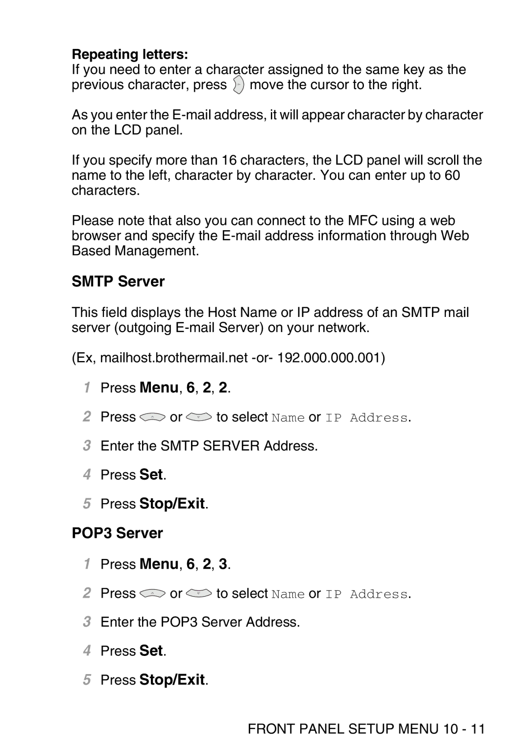 Brother MFC-8840DN manual Smtp Server, Press Stop/Exit POP3 Server, Repeating letters 