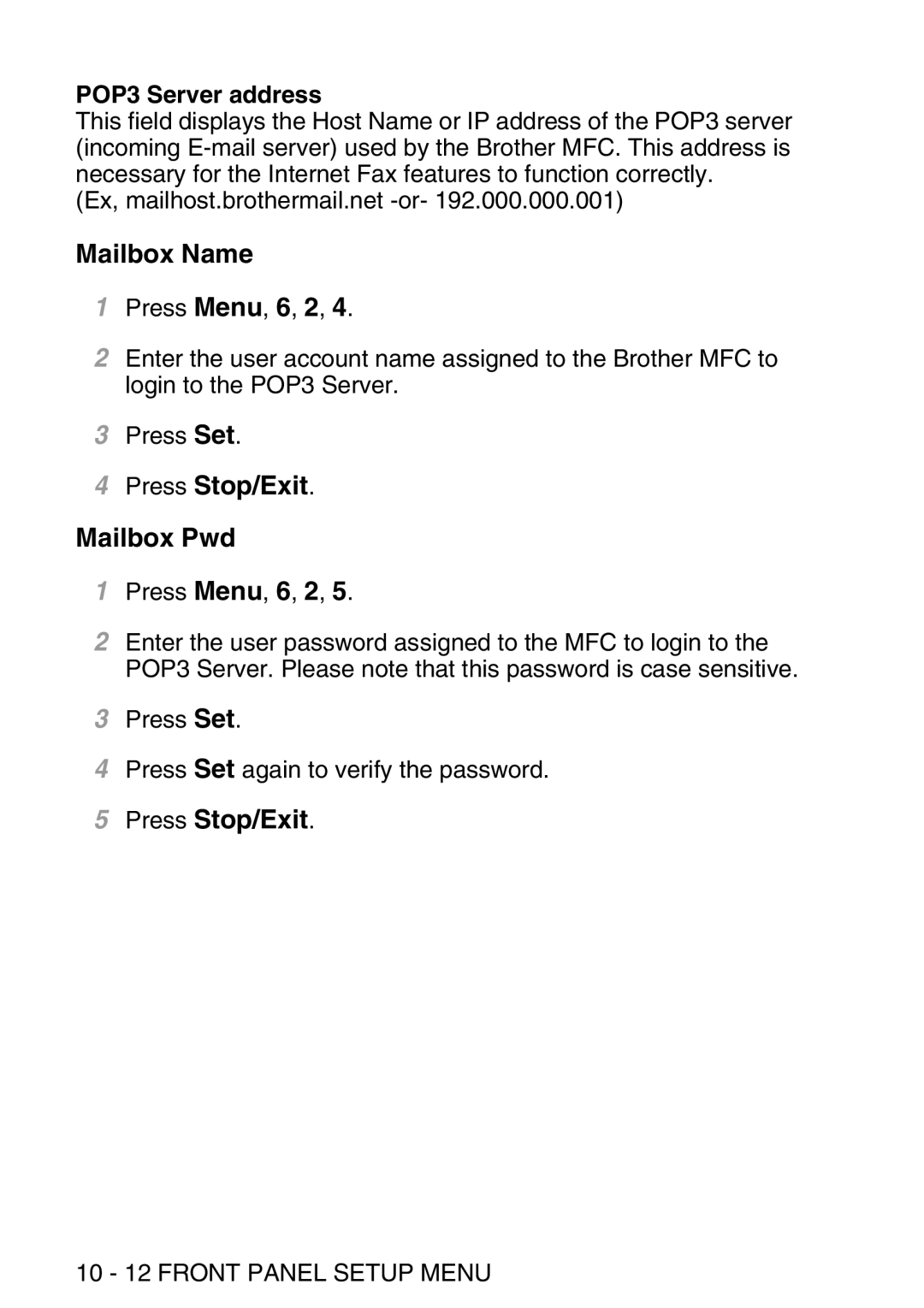 Brother MFC-8840DN manual Mailbox Name, Press Stop/Exit Mailbox Pwd, POP3 Server address, 10 12 Front Panel Setup Menu 