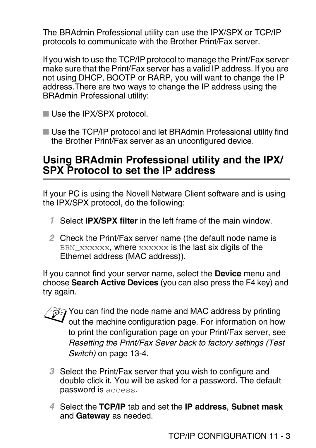 Brother MFC-8840DN manual Resetting the Print/Fax Sever back to factory settings Test 