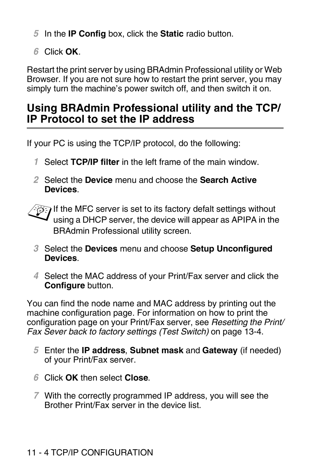 Brother MFC-8840DN manual IP Config box, click the Static radio button Click OK, 11 4 TCP/IP Configuration 