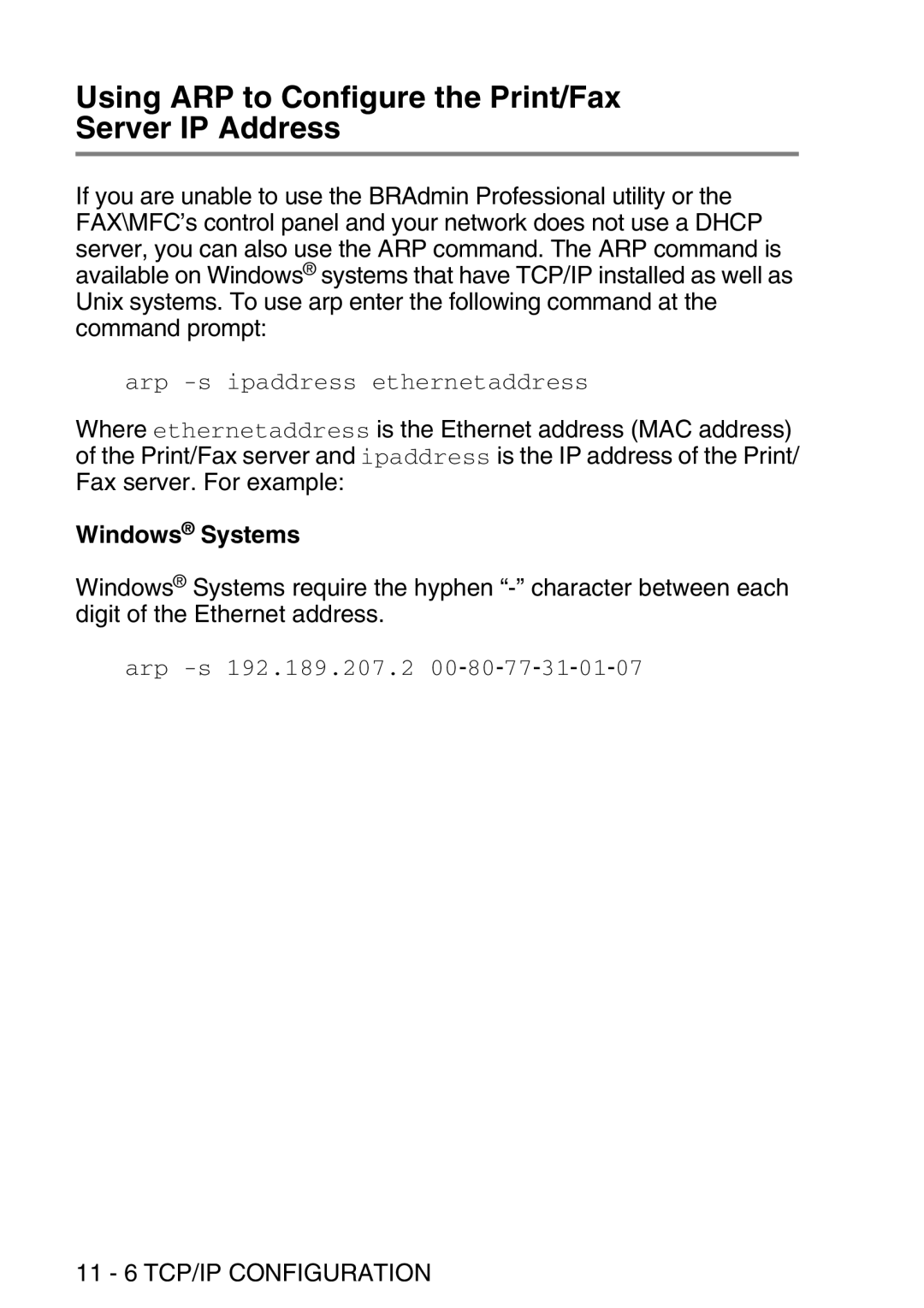 Brother MFC-8840DN Using ARP to Configure the Print/Fax Server IP Address, Windows Systems, 11 6 TCP/IP Configuration 