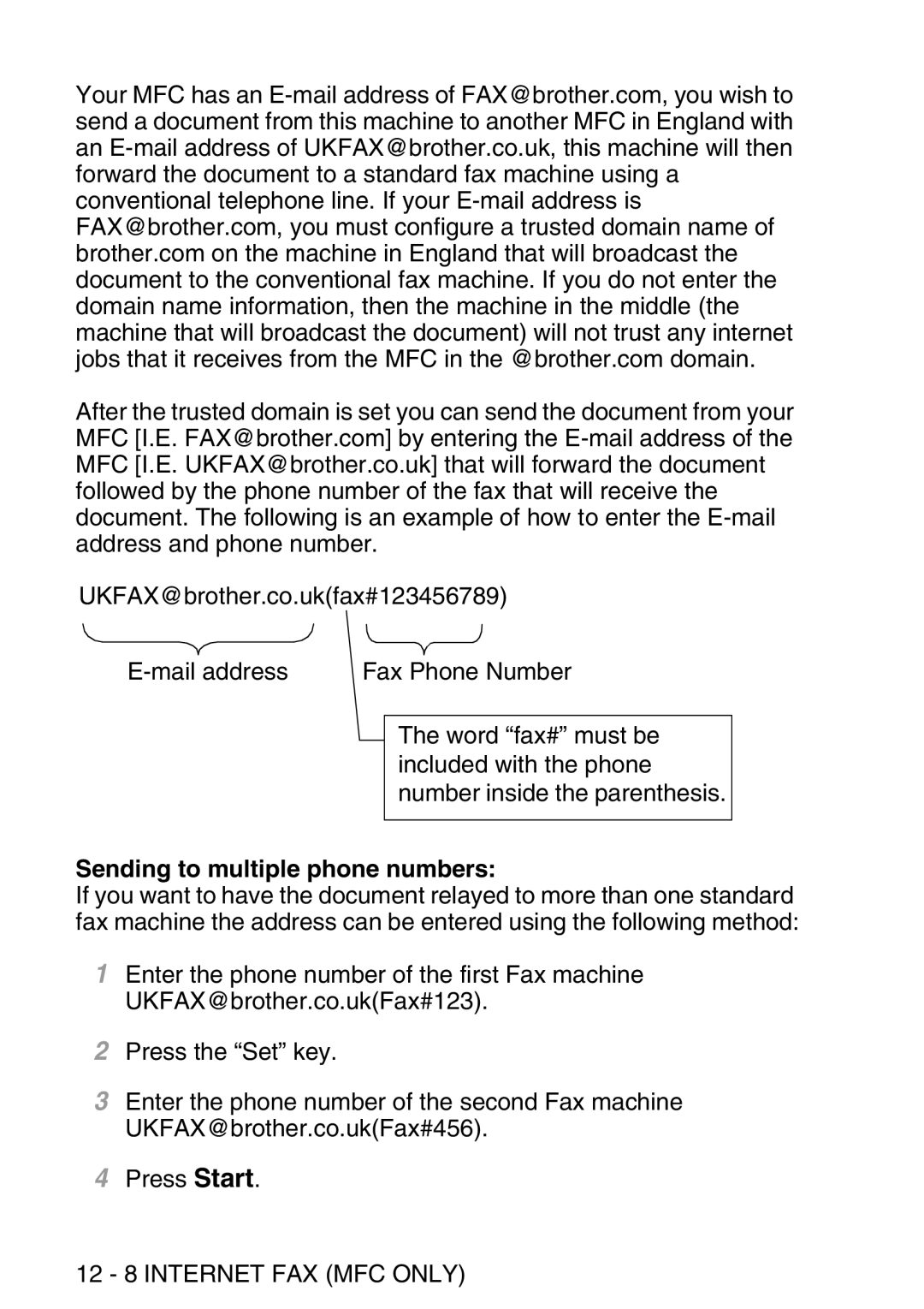 Brother MFC-8840DN manual Sending to multiple phone numbers, 12 8 Internet FAX MFC only 