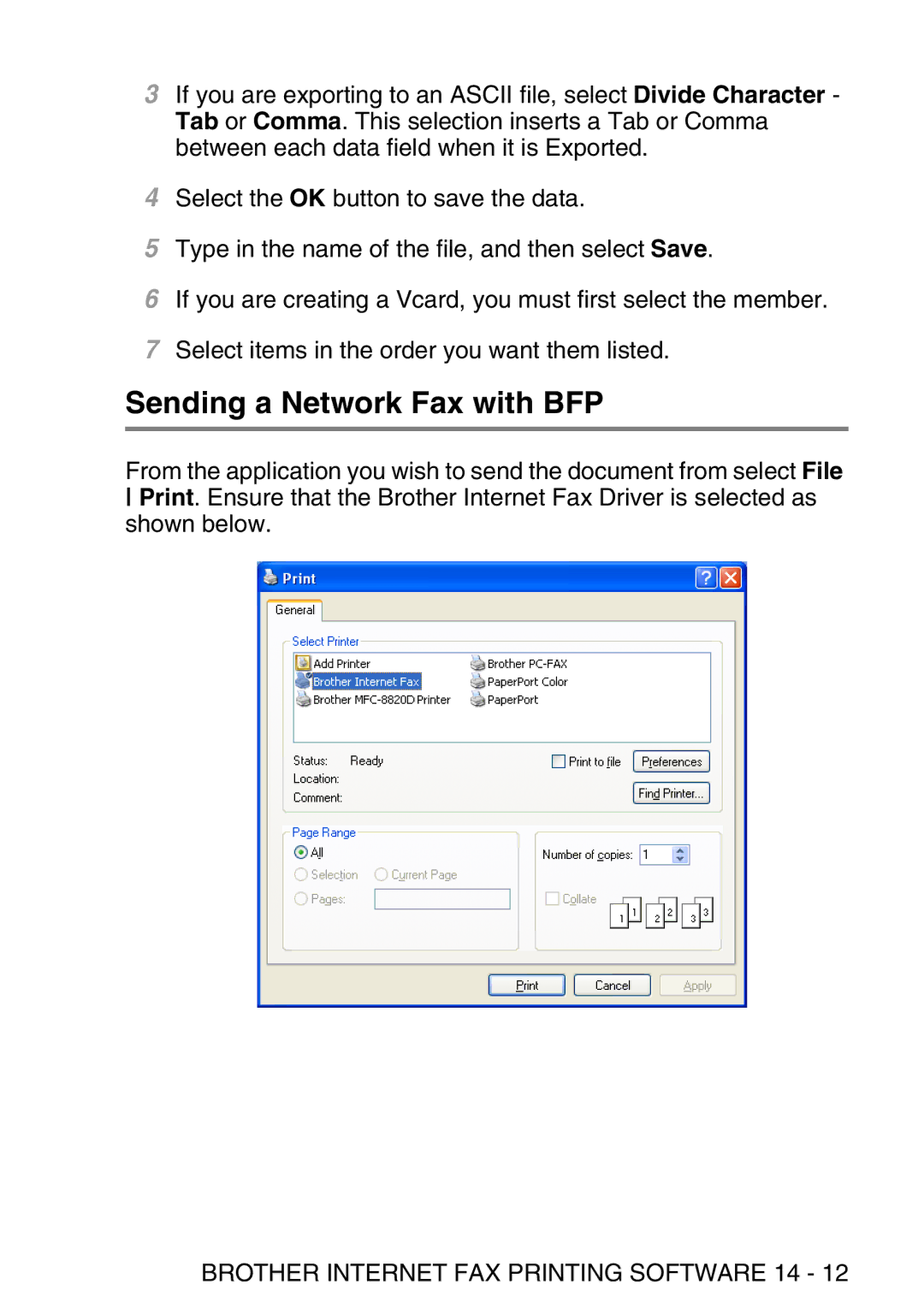 Brother MFC-8840DN manual Sending a Network Fax with BFP 