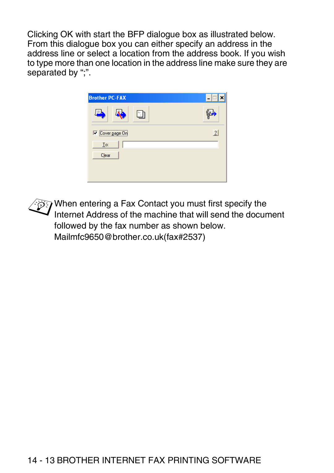 Brother MFC-8840DN manual 14 13 Brother Internet FAX Printing Software 