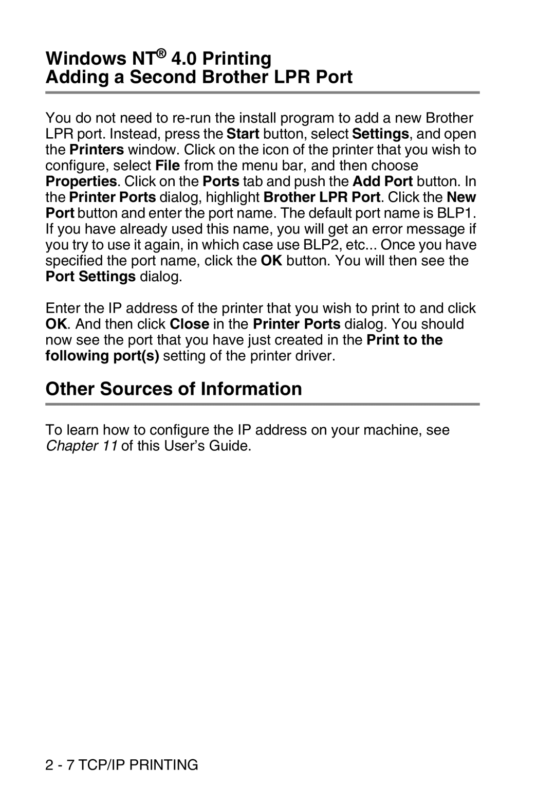 Brother MFC-8840DN manual Windows NT 4.0 Printing Adding a Second Brother LPR Port, Other Sources of Information 